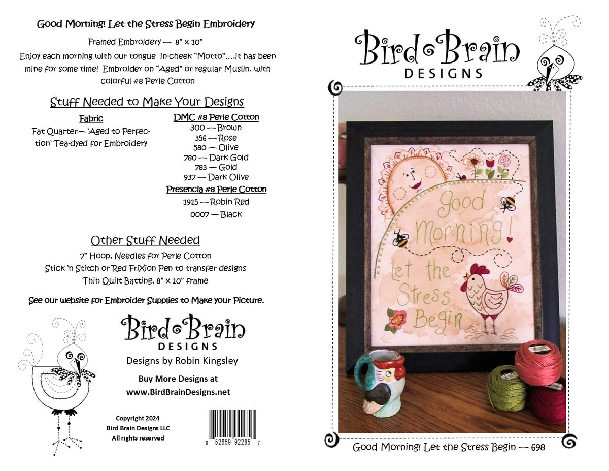 Good Morning! Let the Stress Begin - Hand Embroidery Pattern - Shipped