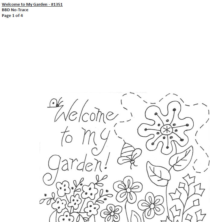 Welcome to my Garden - BBD No-Trace