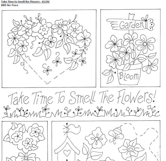Take Time to Smell the Flowers - BBD No-Trace