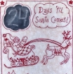 Days 'til Santa Comes - Machine Embroidery Pattern